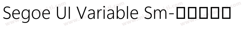 Segoe UI Variable Sm字体转换